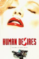 Watch Human Desires Movie2k