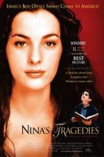 Watch Nina's Tragedies Movie2k