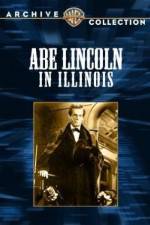 Watch Abe Lincoln in Illinois Movie2k