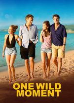 Watch One Wild Moment Movie2k