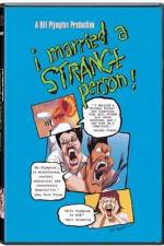 Watch I Married a Strange Person Movie2k