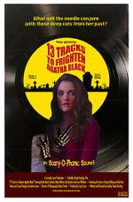 Watch 13 Tracks to Frighten Agatha Black Movie2k