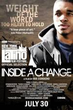 Watch Inside a Change Movie2k