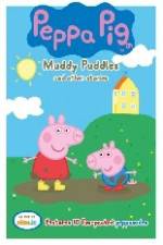 Watch Peppa Pig Muddy Puddles and Other Stories Movie2k