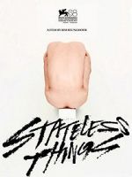 Watch Stateless Things Movie2k