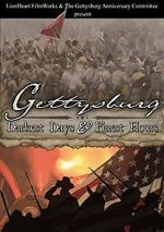 Watch Gettysburg: Darkest Days & Finest Hours Movie2k