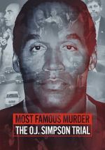 Watch Most Famous Murder: The O.J. Simpson Trial Movie2k