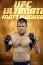 Watch UFC Ultimate Matt Hughes Movie2k