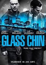 Watch Glass Chin Movie2k