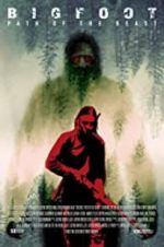 Watch Bigfoot: Path of the Beast Movie2k