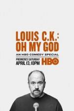 Watch Louis C.K.: Oh My God Movie2k