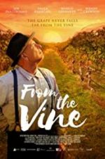 Watch From the Vine Movie2k