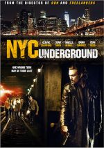 Watch N.Y.C. Underground Movie2k