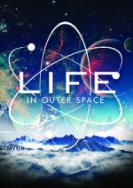 Watch Life in Outer Space Movie2k