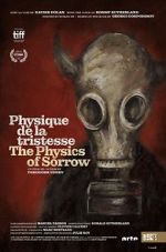 Watch The Physics of Sorrow Movie2k