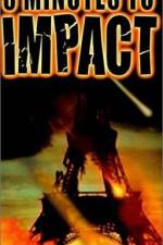 Watch 3 Minutes to Impact Movie2k
