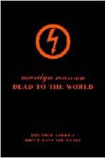 Watch Marilyn Manson - Dead to the World (  ) Movie2k