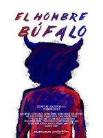 Watch El Hombre Bfalo Movie2k