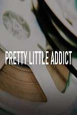 Watch Pretty Little Addict Movie2k