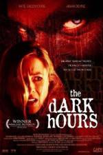 Watch The Dark Hours Movie2k