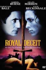 Watch Royal Deceit Movie2k