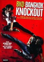 Watch BKO: Bangkok Knockout Movie2k