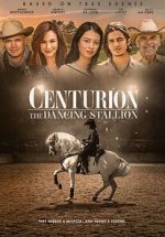 Watch Centurion: The Dancing Stallion Movie2k