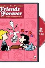 Watch Happiness Is Peanuts Friends Forever Movie2k