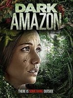 Watch Dark Amazon Movie2k