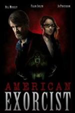 Watch American Exorcist Movie2k