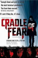 Watch Cradle of Fear Movie2k