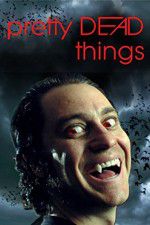 Watch Pretty Dead Things Movie2k