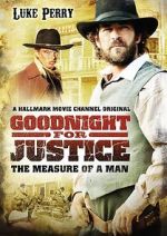 Watch Goodnight for Justice: The Measure of a Man Movie2k