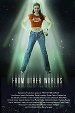 Watch From Other Worlds Movie2k