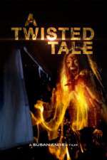 Watch A Twisted Tale Movie2k