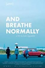 Watch And Breathe Normally Movie2k