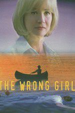 Watch The Wrong Girl Movie2k