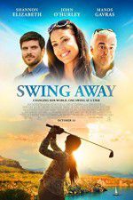 Watch Swing Away Movie2k