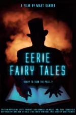 Watch Eerie Fairy Tales Movie2k