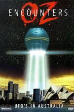 Watch Oz Encounters: UFO's in Australia Movie2k