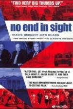 Watch No End in Sight Movie2k