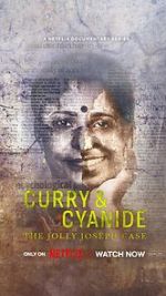 Watch Curry & Cyanide: The Jolly Joseph Case Movie2k
