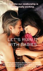 Watch Let\'s Ruin It with Babies Movie2k