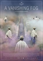 Watch A Vanishing Fog Movie2k