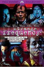 Watch Strange Frequency 2 Movie2k