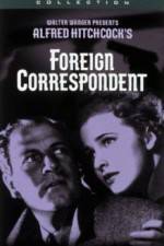 Watch Foreign Correspondent Movie2k