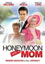 Watch Honeymoon with Mom Movie2k