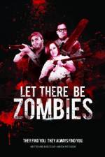 Watch Let There Be Zombies Movie2k