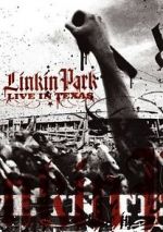 Watch Linkin Park: Live in Texas Movie2k