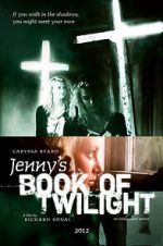 Watch Jenny's Book of Twilight Movie2k